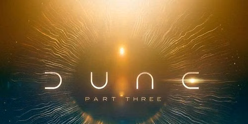 Dune : Part Three