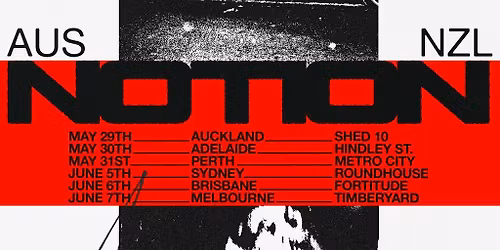 Higher Grnd & Radar presents Notion (UK)