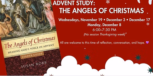 \ud83c\udf1f Advent Book Study: The Angels of Christmas