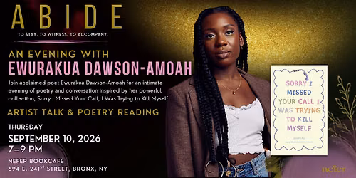 ABIDE: An Evening with Ewurakua Dawson-Amoah