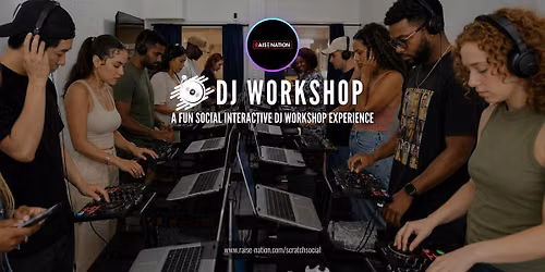 Fun DJ Workshop Series! (Great for Couples, Groups or Solo) | BAL