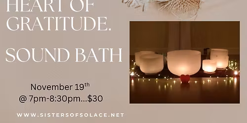 Live With A Heart Of  Gratitude Sound Bath Meditation