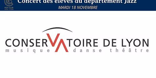Concert des \u00e9l\u00e8ves du d\u00e9partement jazz du CRR de Lyon