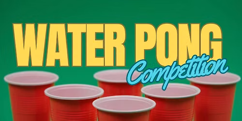 Water Pong Competition @ Jimmy's Pub