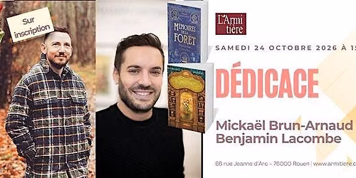 D\u00e9dicace avec Micka\u00ebl Brun-Arnaud et Benjamin Lacombe