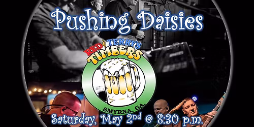 Pushing Daisies LIVE at Timbers (Smyrna)