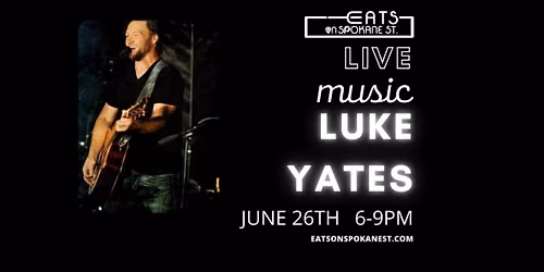 Live Music With Luke Yates!