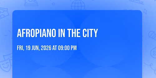 AFROPIANO IN THE CITY