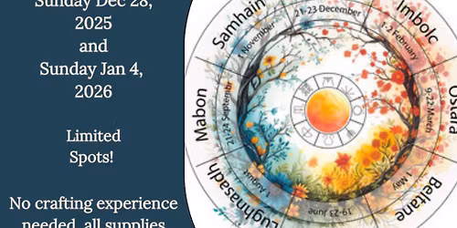 December 28th - Wheel of the Year Wreath - Make & Take