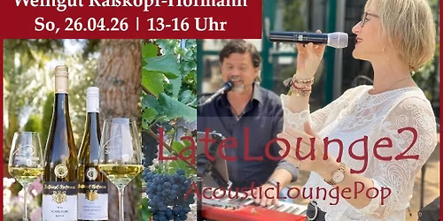 LateLounge2 | Fr\u00fchlingsweinfest - Weingut Ra\u00dfkopf-Hofmann