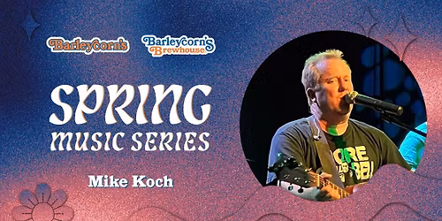 Spring Music Series: Mike Koch