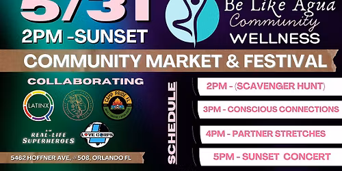 Be Like Agua Community Market & Festival