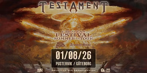 Testament + Suport: Metal Church + Armored Saint | G\u00f6teborg