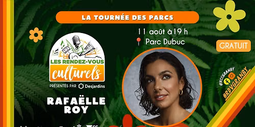 Rafaëlle Roy | La Tournée des parcs