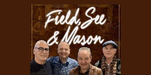FIELD, SEE & MASON with Angus Burchall