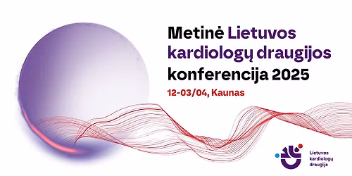 Metin\u0117 Lietuvos kardiolog\u0173 draugijos konferencija 2025