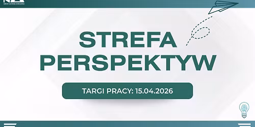 Strefa Perspektyw - Targi pracy