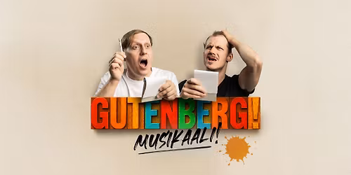 Gutenberg! \u2013 musikaali