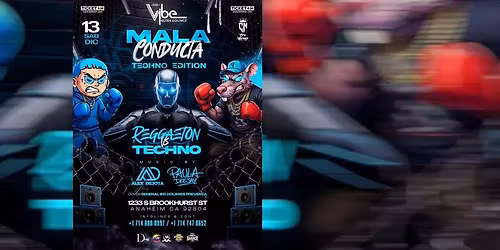 MALA CONDUCTA \u2013 TECHNO EDITION