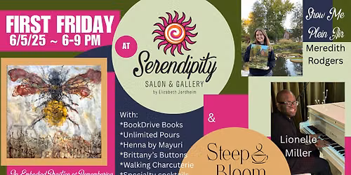 First Friday at Serendipity!