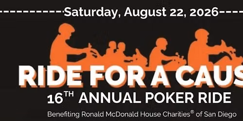 Ride For A Cause, Ronald McDonald House of San Diego Charity Porker Ride. All Bikes Welcome