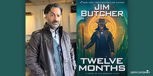 Jim Butcher, Twelve Months with Rainy Day Books
