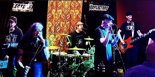 The Reflectors Live... at The Pour House!
