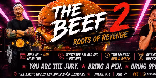 The Beef 2 - Roots of Revenger - Battle of the chefs