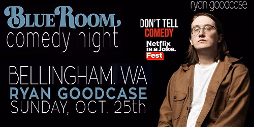 Ryan Goodcase in Bellingham! Last Comic Standing Winner!