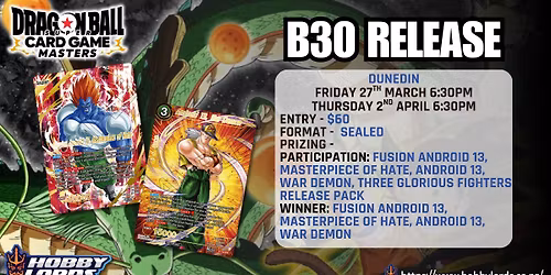 Dragon Ball Super: Masters - B30 Release!