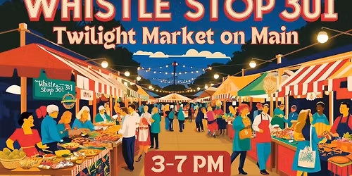 Twilight Market on Main