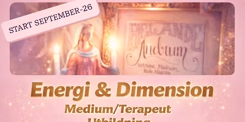 Certifierat Energi& Dimensions Medium\/Terapeut Utbildning Bor\u00e5s 2026-2027