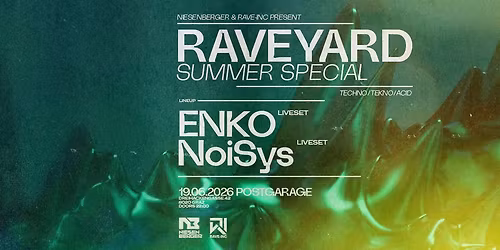 \ud83d\udd25 RAVEYARD \u2013 19.06.2026 \ud83d\udd25SUMMER-SPECIAL