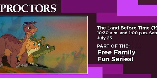 Free Family Fun Series presents The Land Before Time (1988)