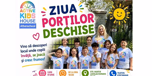 Ziua Porților Deschise la Active Kids House — Str.  Martir Ladislau Csimarik nr 10, Timișoara