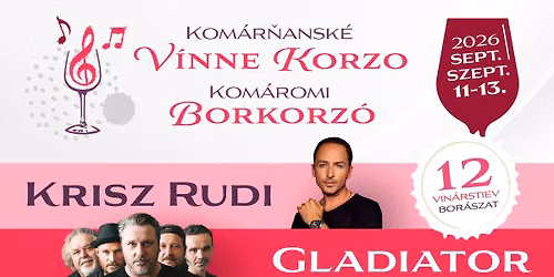 Kom\u00e1r\u0148ansk\u00e9 V\u00ednne Korzo \/ Kom\u00e1romi Borkorz\u00f3 2026