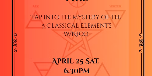 Magic of the Elements w\/ Nico - Fire