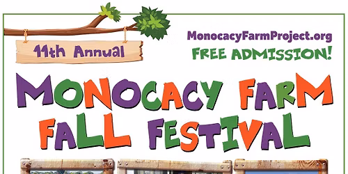 Monocacy Farm Fall Festival - 11th Annual