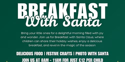 \ud83c\udf85 Breakfast with Santa