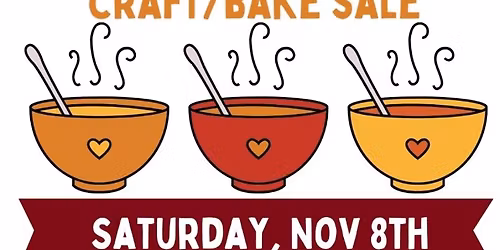 FRC Soup Supper & Craft\/Bake Sale