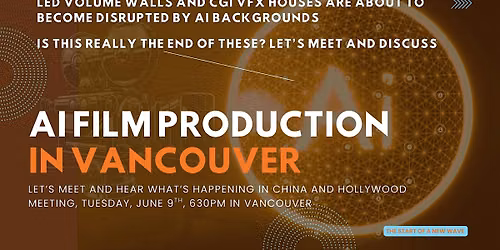 Can Vancouver Become an AI Film Production Center?