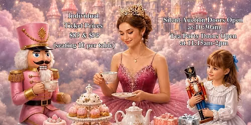Boni's & WDC 'Sugar Plum Dreams In The Land Of Sweets' Nutcracker Tea Party
