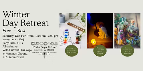 Winter Day Retreat | Free + Rest