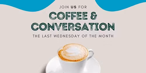 Coffee and Conversation with your Unity Savannah Friends