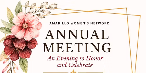 2026 Amarillo Women\u2019s Network Annual Meeting 
