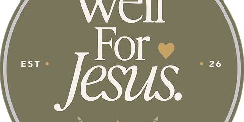 Well For Jesus