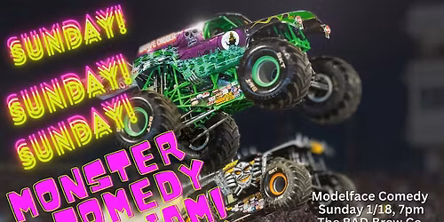 Monster Comedy Jam!!!