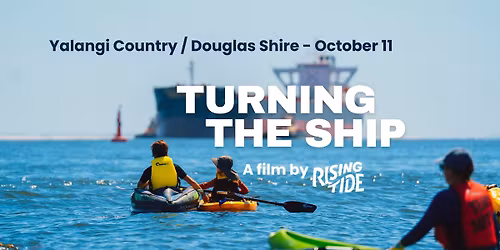 Craiglie: Turning the Ship ~ Film Screening