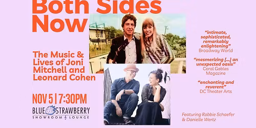 Both Sides Now: The Music and Lives of Joni Mitchell and Leonard Cohen
