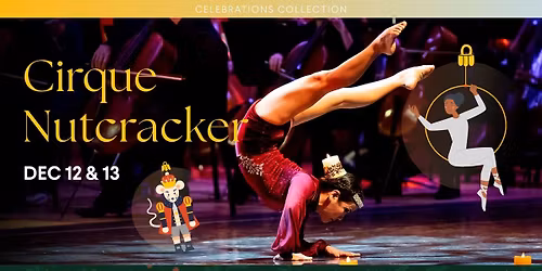 Cirque Nutcracker at Strathmore